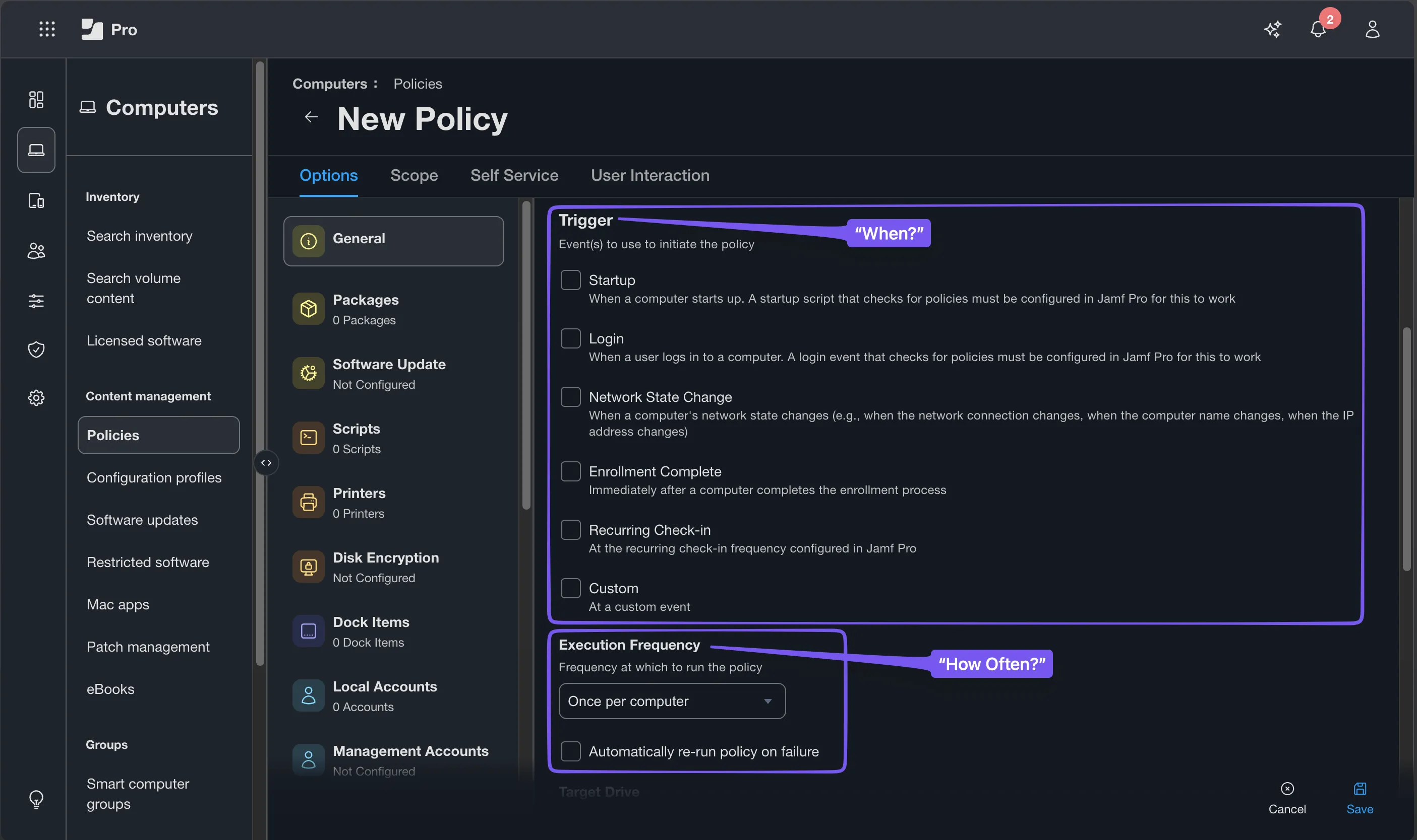 Policy General pane showing trigger and execution frequency fields — fields annotated with the four-question labels: When, How Often